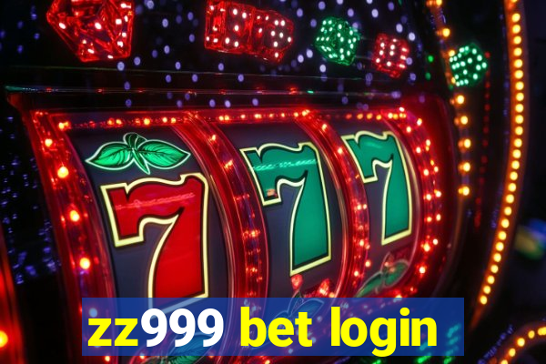 zz999 bet login