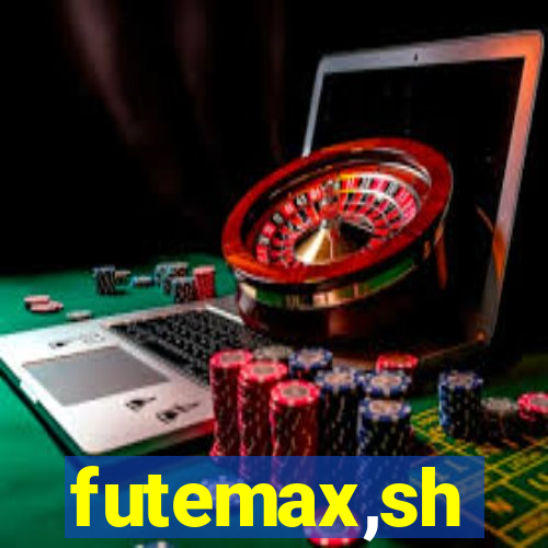 futemax,sh