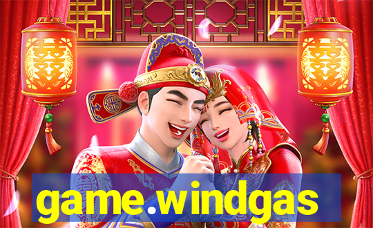 game.windgas