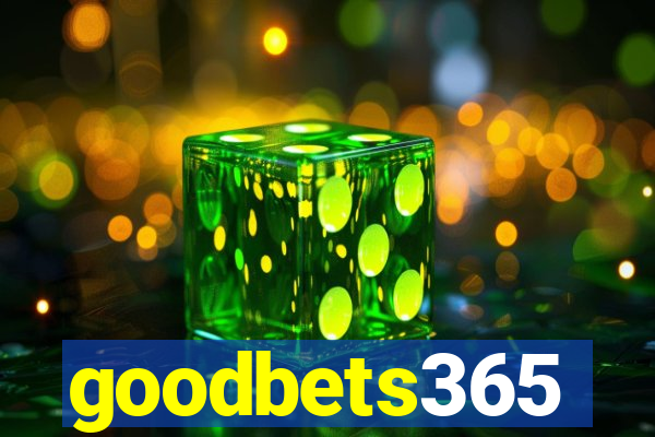 goodbets365