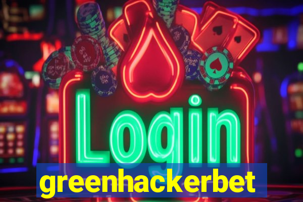 greenhackerbet