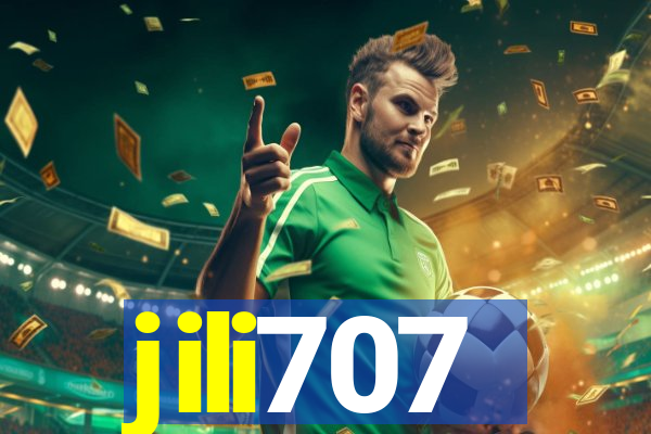 jili707