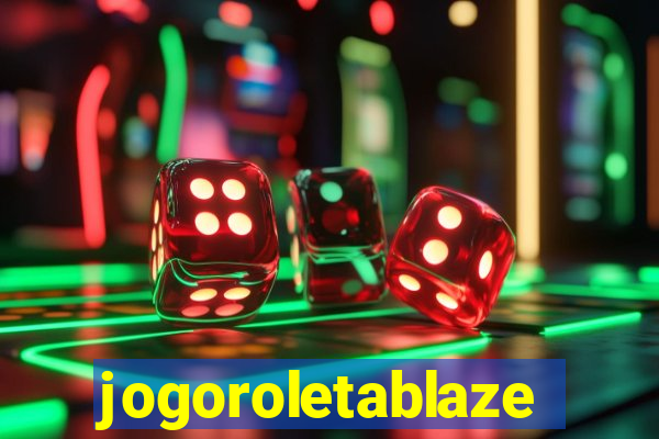 jogoroletablaze