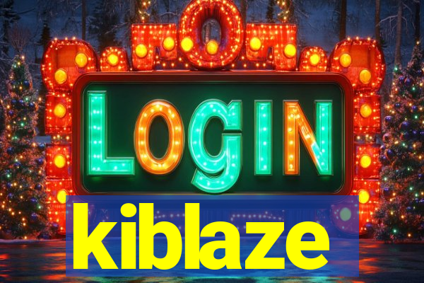 kiblaze