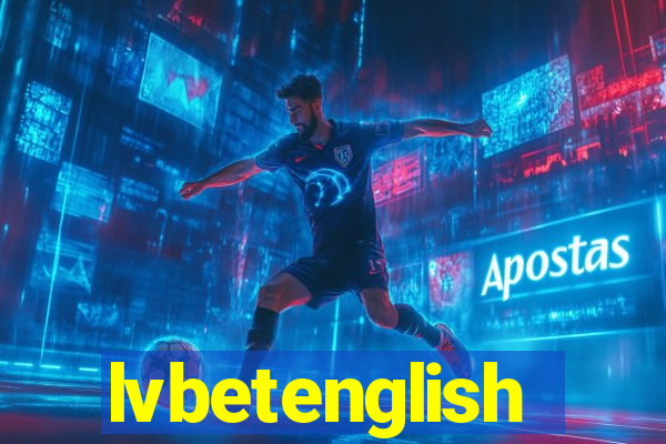 lvbetenglish