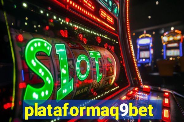 plataformaq9bet