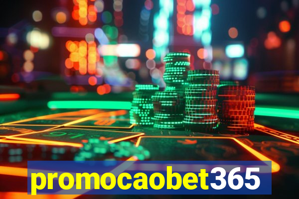 promocaobet365