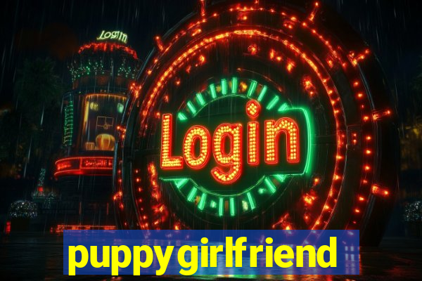 puppygirlfriend