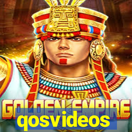 qosvideos