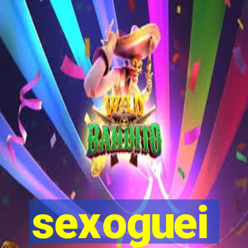 sexoguei