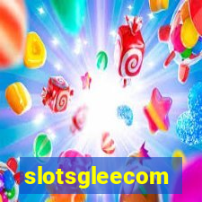 slotsgleecom