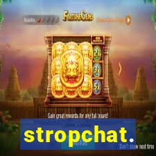 stropchat.