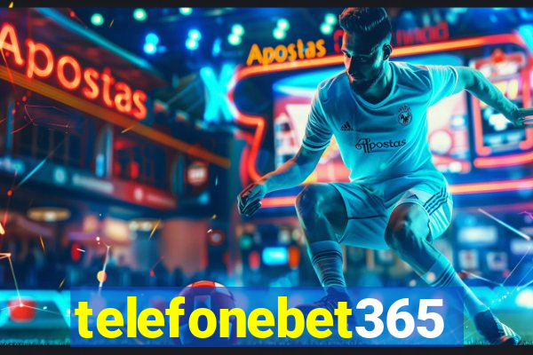 telefonebet365