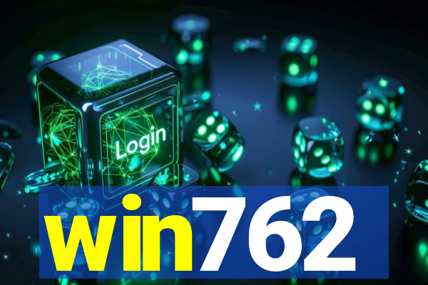 win762