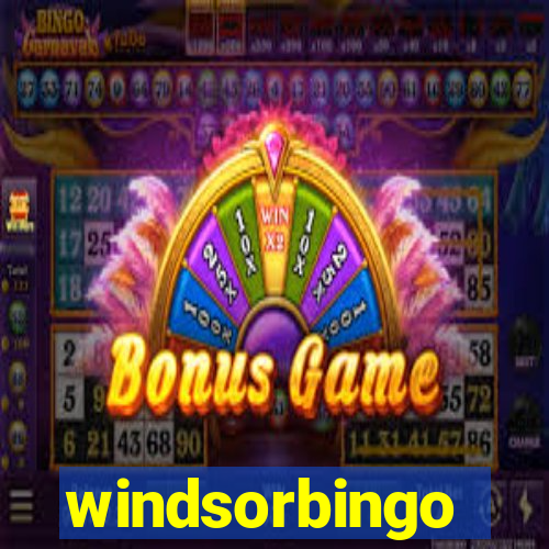 windsorbingo