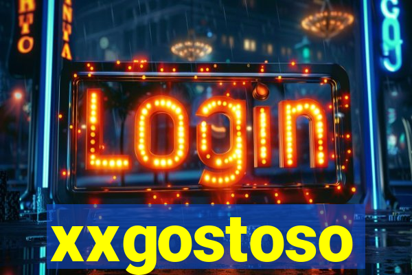 xxgostoso